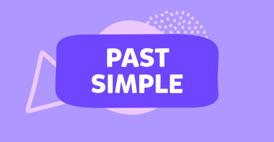 Past Simple En Ingl s Ejercicios Para Practicar El Pasado Simple